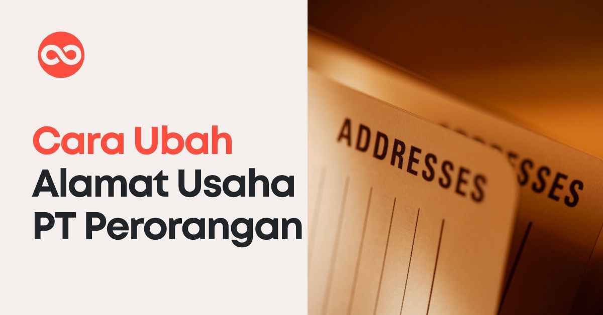 Cara Ubah Alamat Usaha PT Perorangan