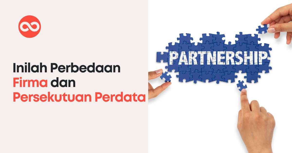 Inilah Perbedaan Firma dan Persekutuan Perdata