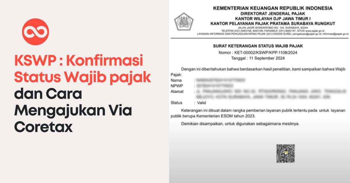 KSWP dan Cara Mengajukan Via Coretax